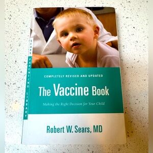 The Vaccine Book by Robert W. Sears